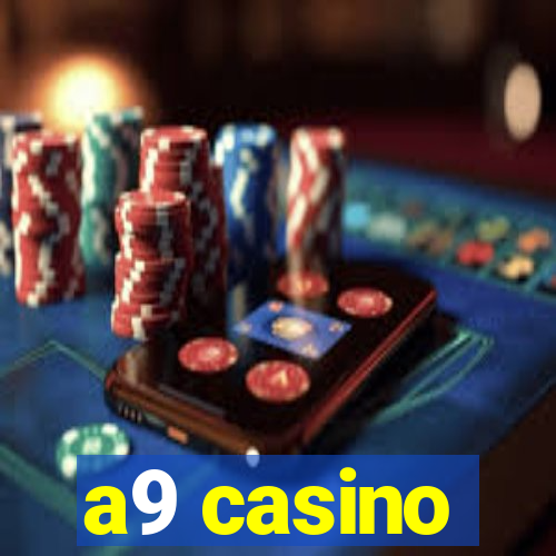 a9 casino